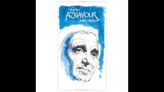 Video thumbnail of "Charles Aznavour - Liberté"