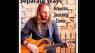 Video thumbnail of "Separate Ways Acoustic by Journey - Forest Violette"