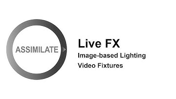 Assimilate Live FX - Image-based Lighting: Video Fixtures
