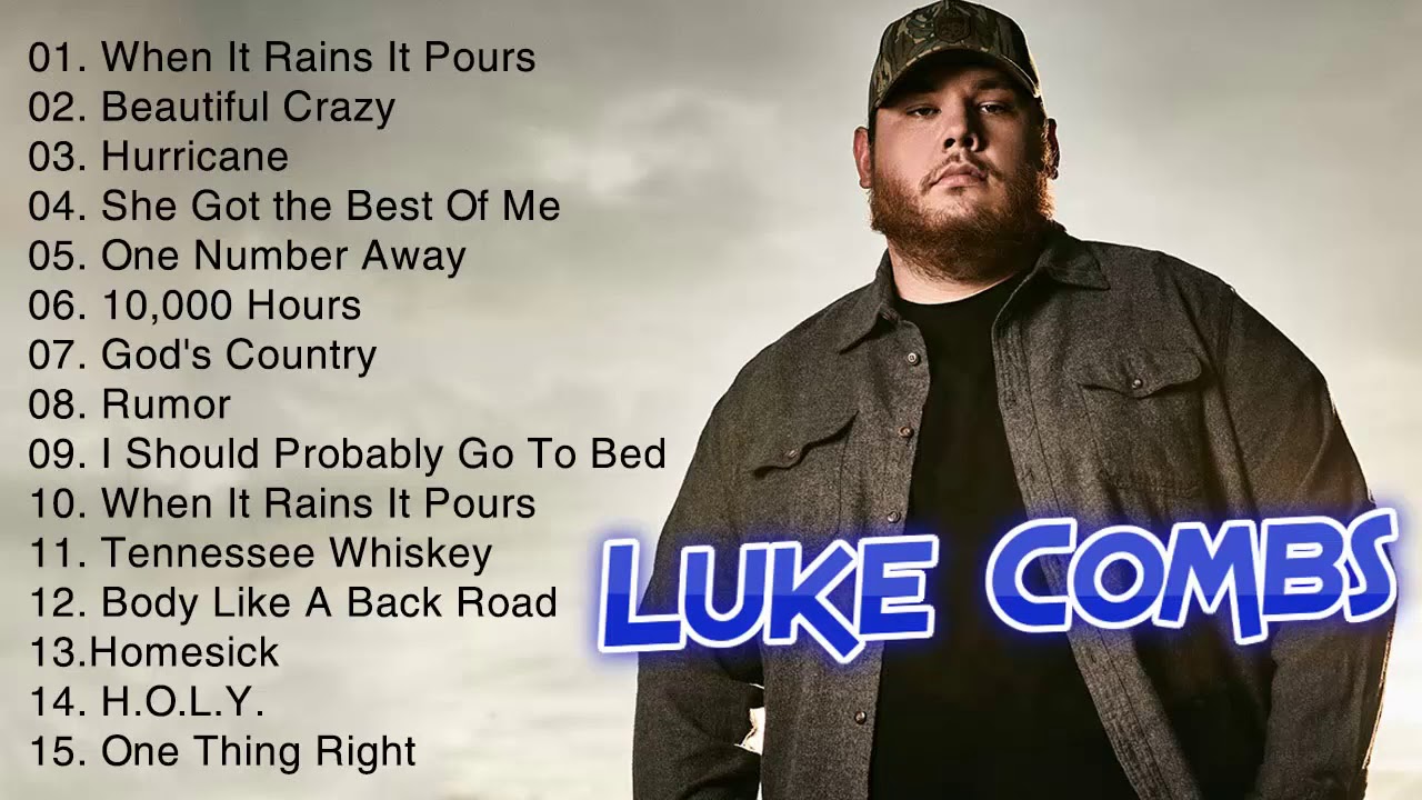 Luke Combs Greatest Hits Full Album – Luke Combs Best Songs 2020 - YouTube