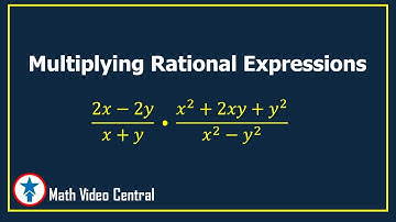 Multiplying Rational Expressions | Math Video Central