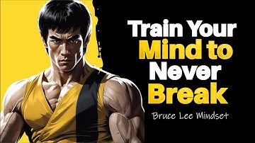 Bruce Lee’s Unyielding Power Technique – How to Train Your Mind to Never Break