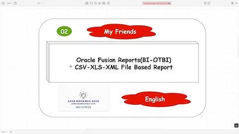 0002-Oracle Fusion Reports (BI-OTBI ) CSV-XLS-XML File Based Report-English