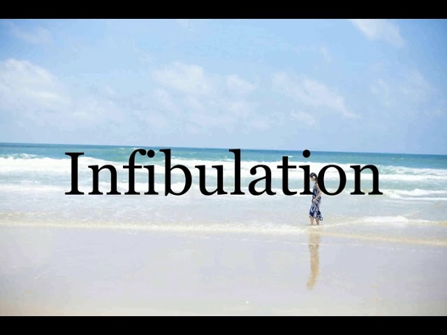 Infibulation Pronunciation