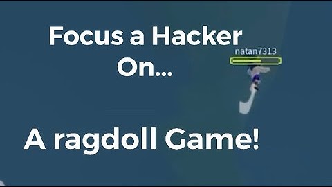Killing An Hacker In Roblox - Ragdoll System Test