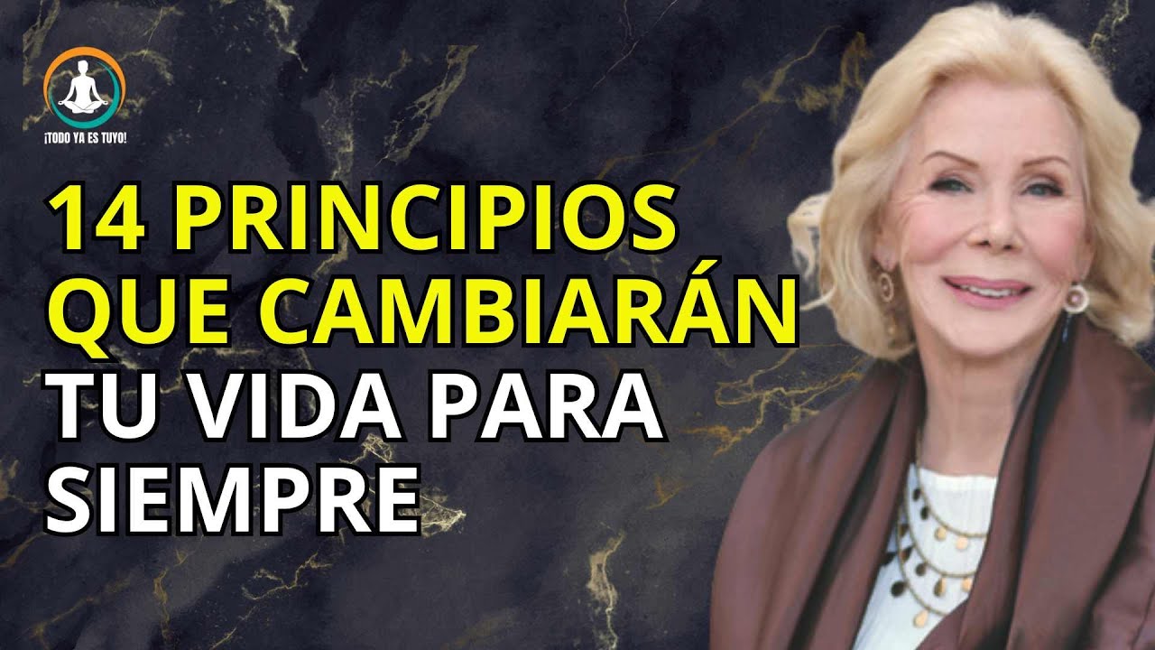 14 Principios que Cambiarán Tu Vida para Siempre - YouTube