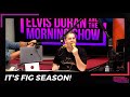 It&#39;s Fig Season! | 15 Minute Morning Show