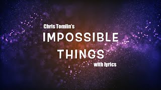 IMPOSSIBLE THINGS | Piano Worship | Instrumental Cover with Lyrics