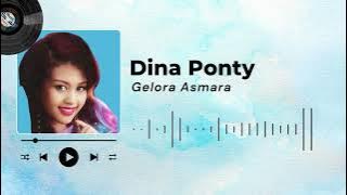 Dina Ponty - Gelora Asmara