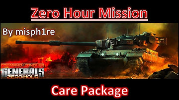 Zero Hour Missions - Care Package