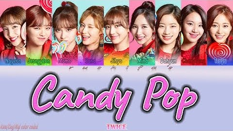 [MGLSUB] TWICE - Candy Pop (rom/eng/mgl color coded lyrics)