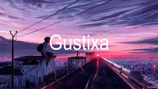 Gustixa Lofi Remix Version - Gustixa Full Album Terbaru Terlengkap (High Quality Music)