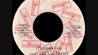 Video thumbnail of "Gentleman June Gardner - It's Gonna Rain"