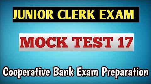 Mock Test - Junior Clerk Exam/Cooperative Bank Exam Preparation.Ep:426