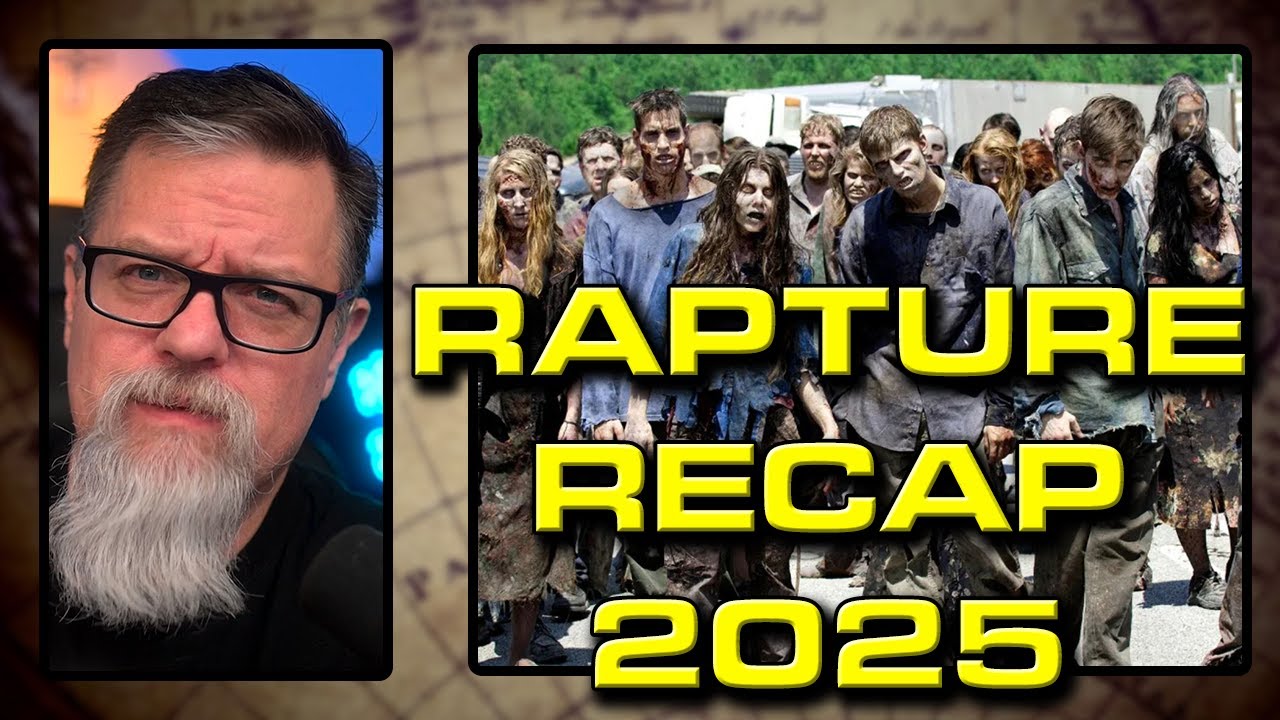 Rapture Recap 2025 - LIVESTREAM