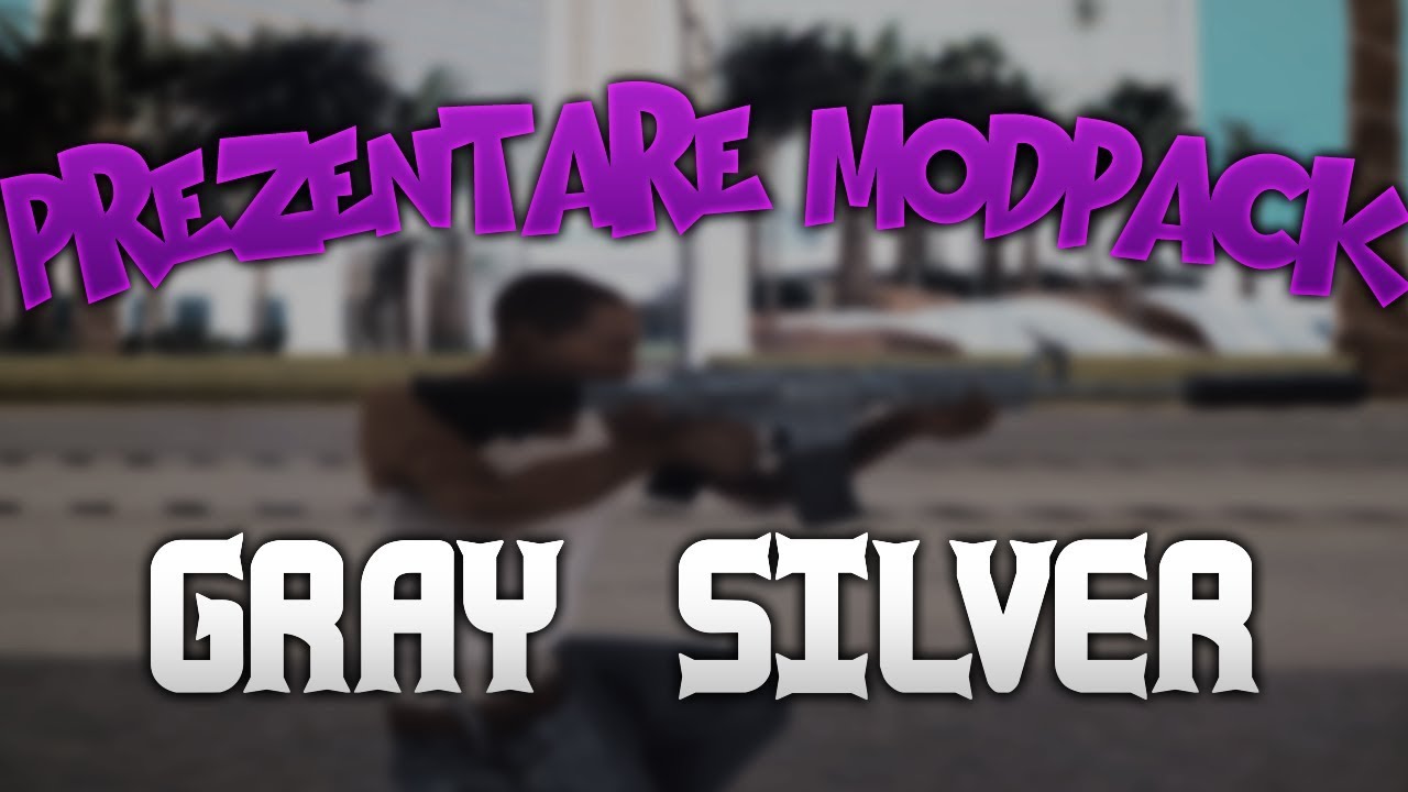 raduquem ERA'S GANG MODPACK (GRAY-SILVER)