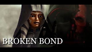 Ahsoka & Anakin Broken Bond