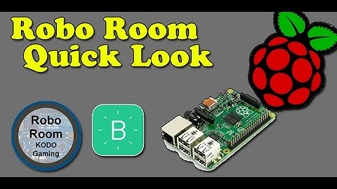 Robo Room - Quick Look - Raspberry Pi with Blynk