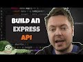 Build an API with ExpressJS from Scratch