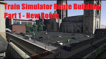 Train simulator route building part 1 (Read description)