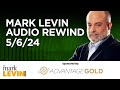Mark levin audio rewind  5624