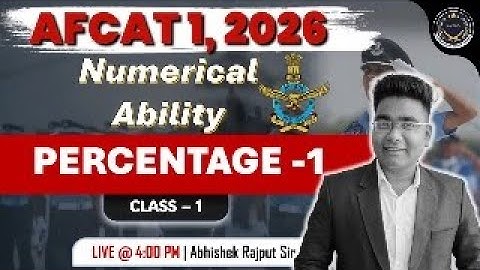 AFCAT-1 Maths: Percentage | AFCAT 2026 Preparation | class 1 | AFCAT | SODA Academy #sodaacademy