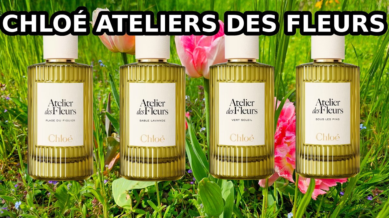 Chloe Atelier des Fleurs 2026 Releases First Impressions - Ane Ayo