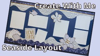 Play to Create With Me ~ Seaside Layout Using DCWV Peri & Peach Stack
