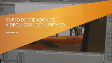 Curso Creación de Videojuegos con Unity 3D | MasterD