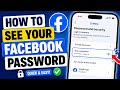 How to See Your Facebook Password