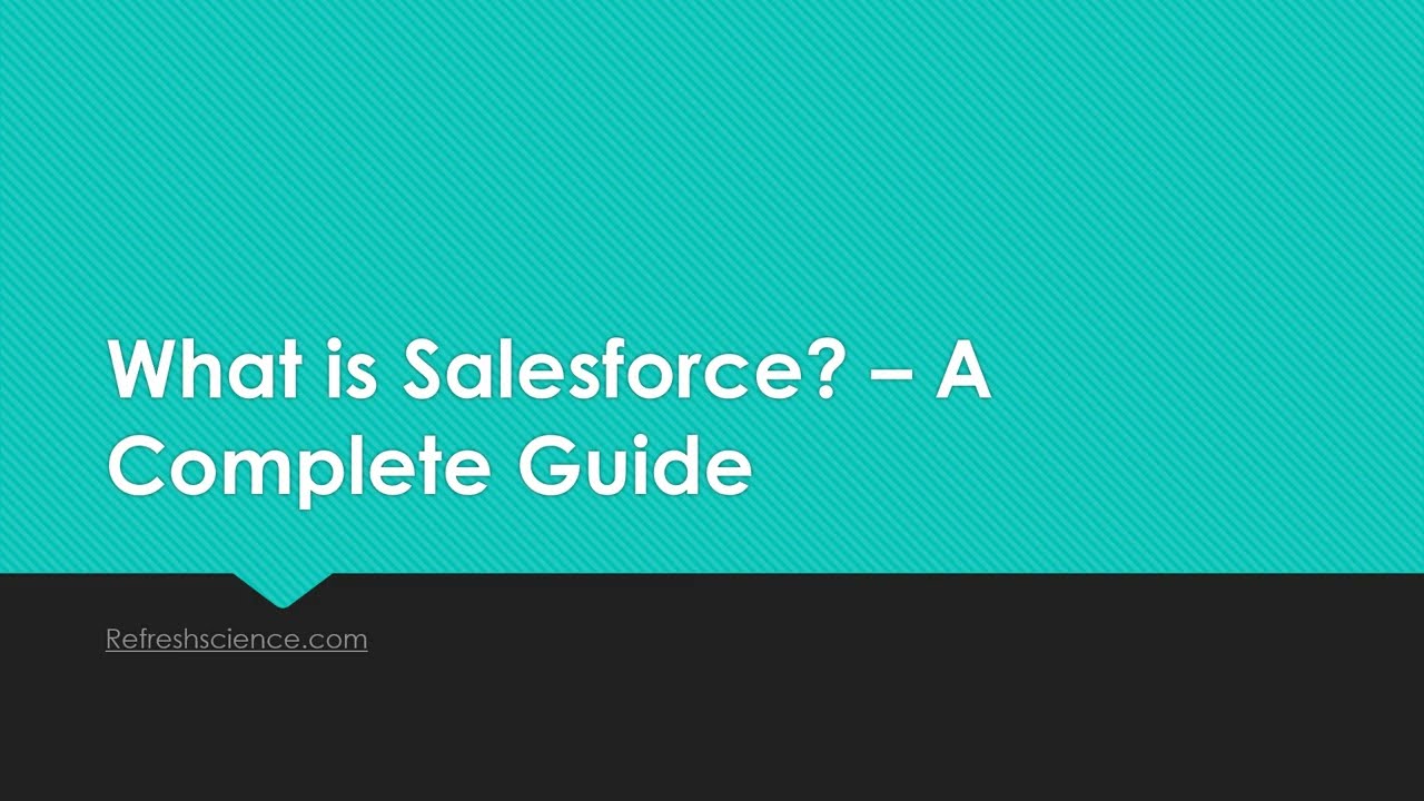 What Is Salesforce Ppt Presentation Youtube What Is Salesforce Ppt Presentation Youtube