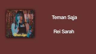 Rei Sarah - Teman Saja | Lirik Lagu (onofficial)