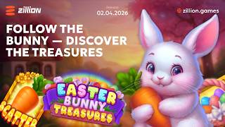 Easter Bunny Treasures Is Live 🐇✨ New Slot Release by Zillion Games
