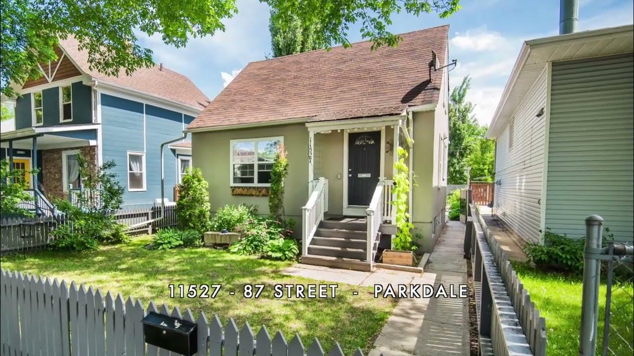 Edmonton Home for Sale 11527 87 Street PARKDALE YouTube