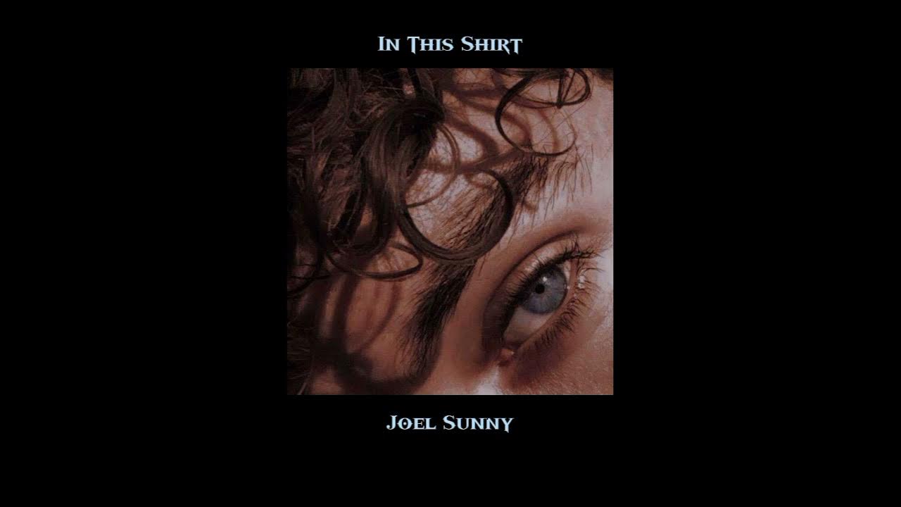 Joel sunny luminary speed up. The irrepressibles in this Shirt Ноты. The irrepressibles in this Shirt о чем эта песня.