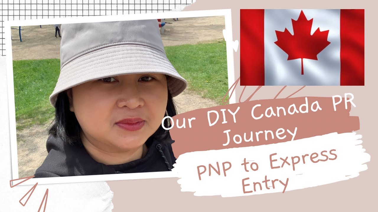 Our DIY Canada PR Story | PNP to Express Entry Immigration Process | NBPNP 