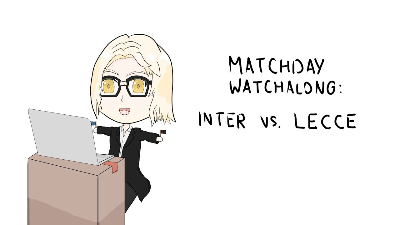 2023-24 Serie A Watchalong: Inter vs. Lecce