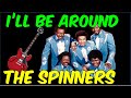 The Spinners - I'll Be Around (Guitar Lesson with TAB)