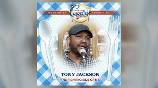 Miniatura de vídeo de "Tony Jackson - The Fighting Side of Me (Audio Only)"