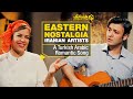             eastern nostalgia parham  mina