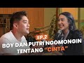 NSS Ep.2 - Boy William dan Putri Tanjung Ngomongin Pernikahan Sampai Mantan