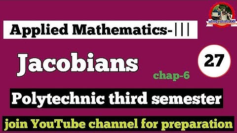 Jacobian //Applied Mathematics Third Chapter-6 For Polytechnic 3rd Semester