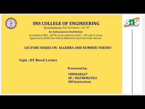 DT Based Lecture Video | Chinnaraj P | AP | SNS Institutions