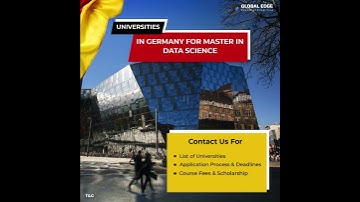 Universities in Germany for Masters in Data Science | Global Edge | Call 01148475000