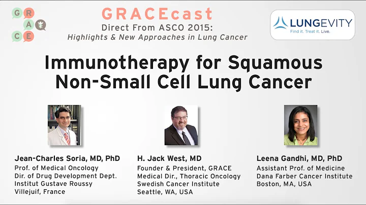 Immunotherapy for Squamous Non-Small Cell Lung Cancer