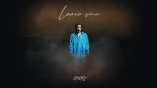 Anees - Leave Me