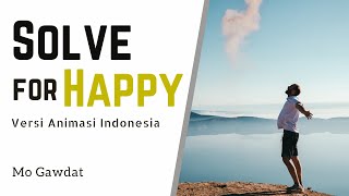 Rumus Bahagia dan Ekspektasi | Solve for Happy