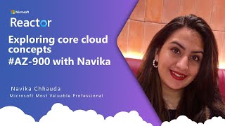 Exploring core cloud concepts | #AZ900withNavika