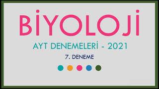 Bi̇yoloji̇ Ayt Denemesi̇ -7 2021