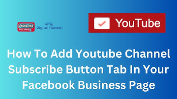 How To Add Youtube Channel Subscribe Button Tab In Your Facebook Business Page